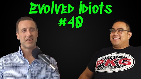 Evolved idiots #40