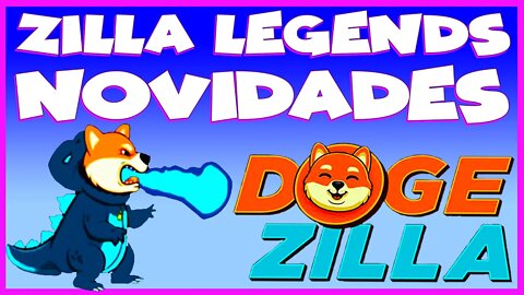 ZILLA LEGENDS NOVIDADES !!!