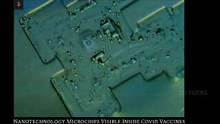 Florida To Classify mRNA COVID Shots As illegal ‘Bio-Weapons’ - Nanoscale Footage Of Microchips