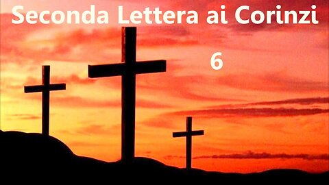 SECONDA LETTERA AI CORINZI DI SAN PAOLO APOSTOLO [AUDIO BIBBIA in italiano]