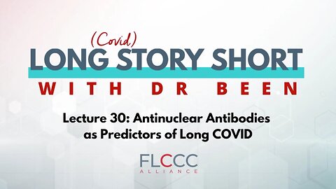 Long Story Short Episode 30: Antinuclear Antibodies as Predictors of Long COVID