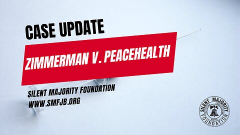 Peacehealth Lawsuit Update. BIG WIN!