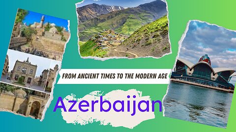 Azerbaijan Unveiled: A Journey Through Baku and Sheki