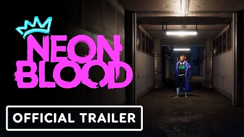 Neon Blood - Official Announce Trailer