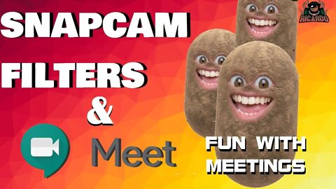 Google Meet and Snap Camera Filters | Fun with Meetings