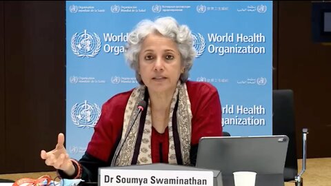 Top WHO Scientist Dr. Soumya Swaminathan "No Evidence At All That Healthy Children Need Boosters"