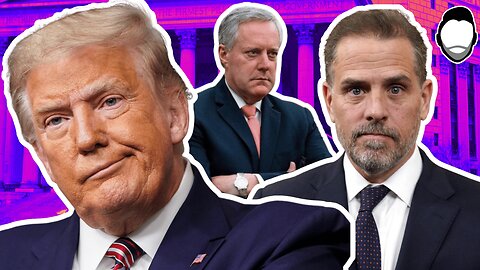 "Trump ALREADY Disqualified!"; Meadows Motion to DISMISS; Hunter's Lawyer BULLIED Biden's DOJ