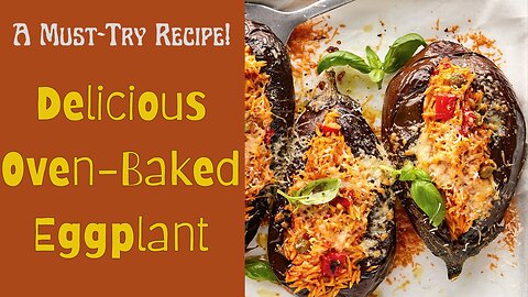 "Get Stuffed with the Best Oven-Baked Eggplant Recipe! #EggplantRecipe #StuffedEggplant #Delicious"