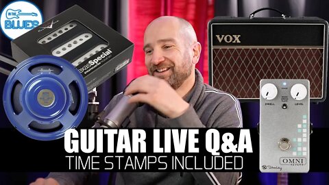 ➡ Online vs Real Guitar Lesson? ➡ Vox AC10 or Blues Jr? ➡ 2 Things Fender Gets WRONG - Q&A