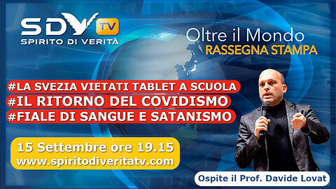 Oltre il mondo - 15 settembre 2023 - ospite Prof Davide Lovat