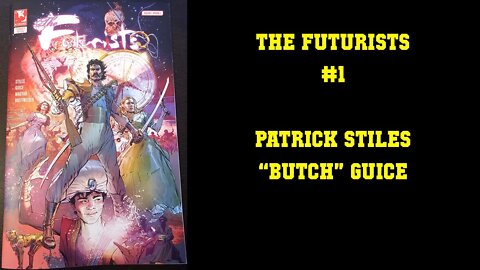 The Futurists (Episode 1 - Season 1) - Patrick Stiles Butch Guice