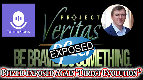Project Veritas Exposes "Direct Evolution" in this Twitter Spaces w/ DrMalone