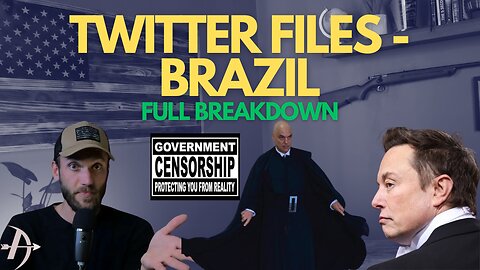 FULL BREAKDOWN: Twitter Files Brazil | Brazil AT WAR with ELON MUSK