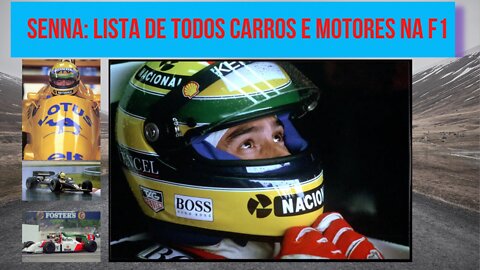 Senna: Lista de Todos Carros e Motores na F1 (Informações pouco divulgadas)