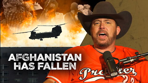 Afghanistan Has FALLEN! The American Gov't Failed Our Allies | Ep 492