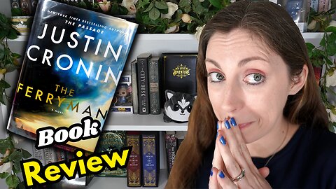 Book Review 📖 The Ferryman by Justin Cronin