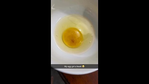 My egg got a heart