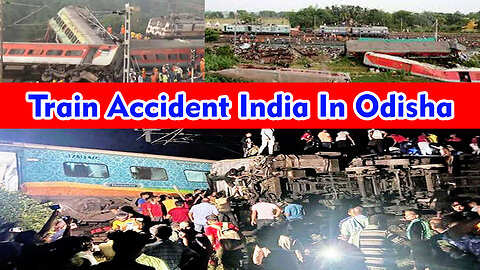 Train Accident India In Odisha - बालासोर ट्रेन हादसे की वजह क्या रही समझिए