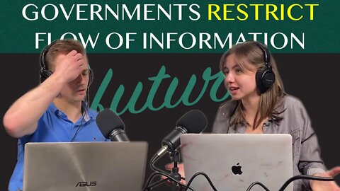 Governments Restrict Flow of Information