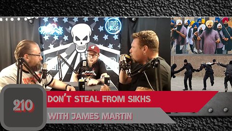 DON’T STEAL FROM SIKHS With James Martin | Man Tools 210