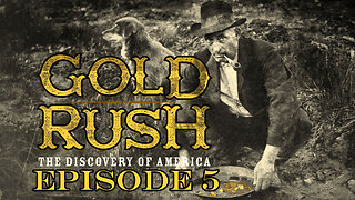 Gold Rush: The Discovery of America | Episode 5 | The Rush of Riches