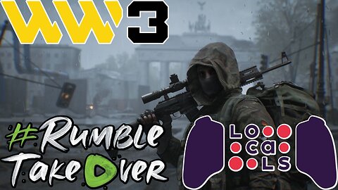 LIVE Replay - World War 3 Game on Rumble!!!