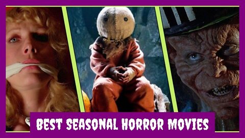 The Best Seasonal Horror Movies Ever [Horror Land]