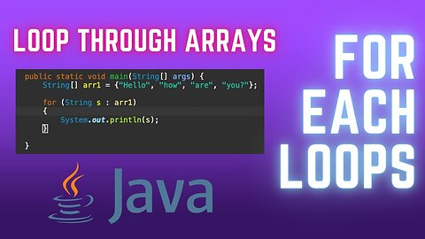 For Each Loops in Java