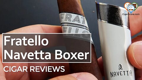 I LOVE Almost EVERYTHING - The FRATELLO NAVETTA The Boxer Atlantis - CIGAR REVIEWS by CigarScore