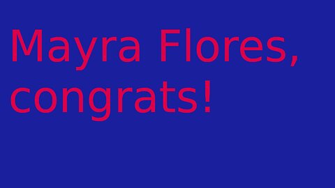 Mayra Flores – ¡felicitaciones!