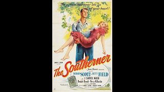 The Southerner (1945) | Directed by Jean Renoir - Full Movie