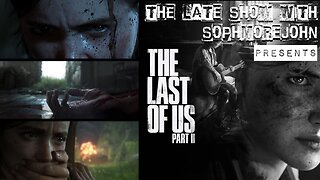 Nightmare | Episode 8 | Season 2 - The Last of Us Part II - The Late Show With sophmorejohn