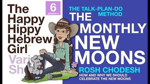 3HGVS #6, Season 2 (Topic: How to celebrate / observe the Monthly New Moon)