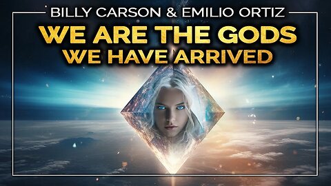 WE Are the Long-Awaited Children of Light—The GODS We Have Been Waiting For! | Billy Carson and Emilio Ortiz