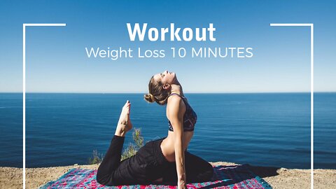 Weight Loss Only 10 Minutes