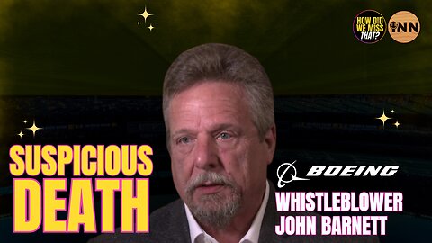 Boeing Whistleblower’s SUSPICIOUS Death: WTF Is Going On?! | @HowDidWeMissTha