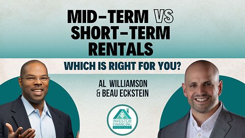 Mid-term vs Short-term Rentals - Which is Right for You?