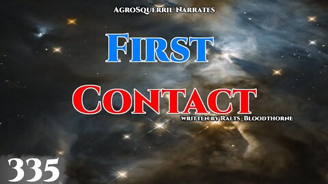 Science Fiction (2021) Series - First Contact CH.335 (HFY Webnovel Narration, Audiobook,Free )