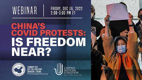 Webinar | China’s Covid Protests: Is Freedom Near?