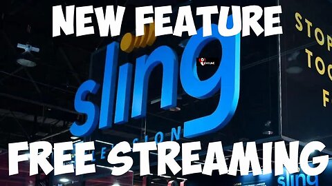 Free Streaming Channels From Sling TV