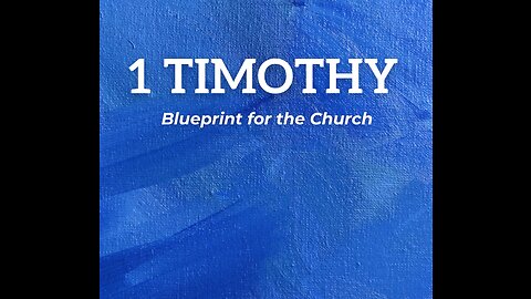 Prayer in Public Worship - Part 2 - 1 Timothy 2:1-4