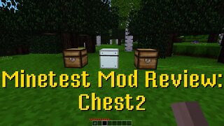 Minetest Mod Review: Chest2