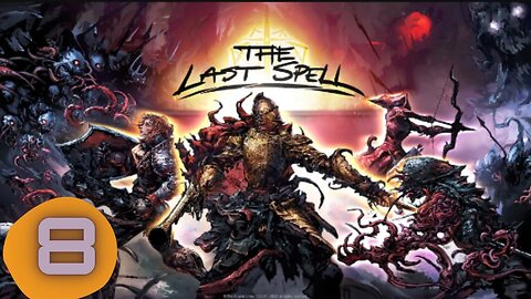 This game is addictive | The Last Spell ep8