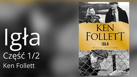 Igła, Część 1/2 - Ken Follett | Audiobook PL