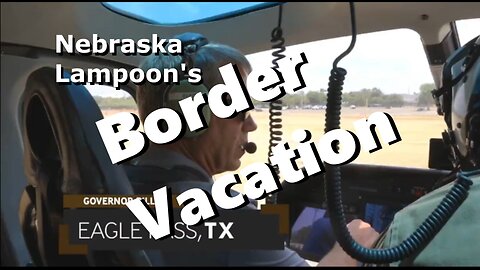 Nebraska Lampoon's Border Vacation Starring Puppet Guv Pillen Trailer 1