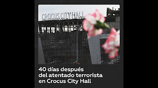 Tragedia en Crocus City Hall: 40 días después