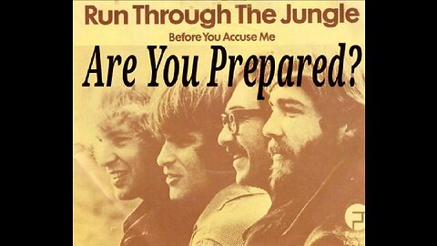 Better Run Through The Jungle - Don’t Look Back - CCR