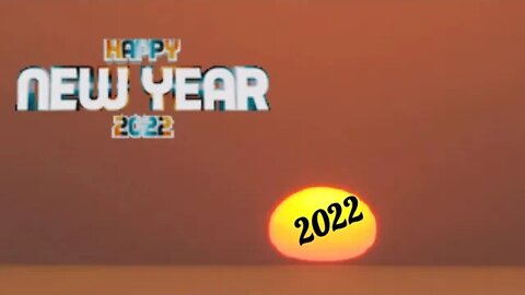 HAPPY NEW YEAR - Sunset (2021) & Sunrise (2022)