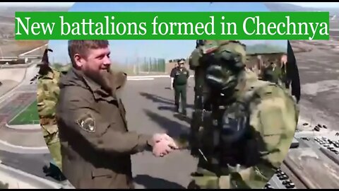 Deployment of new Battalions formed in Chechnya (Sept 11, 2022)