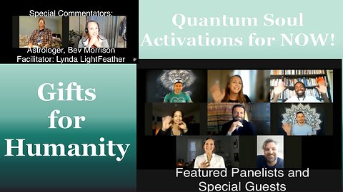 Gifts For Humanity: Holy Quantum Soul Alignments for NOW-time!